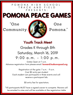 Pomona High School Flyer for Pomona Peace Games- 475 Bangor Street, Pomona, CA. 91767